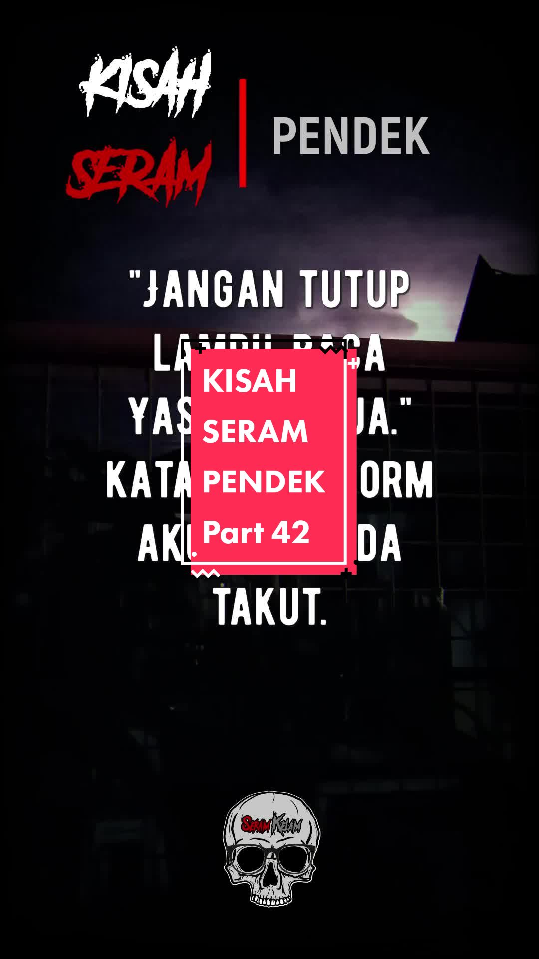 @Seram Kelam