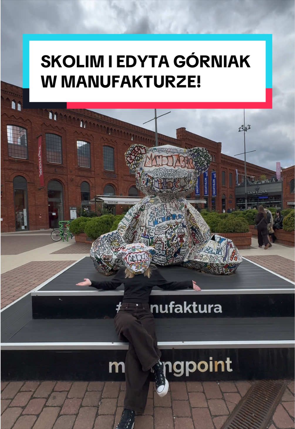 @Manufaktura, Ł&oacute;dź