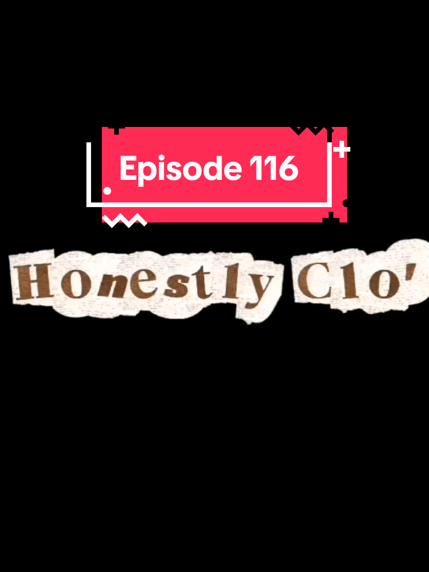 @Honestly Clo'