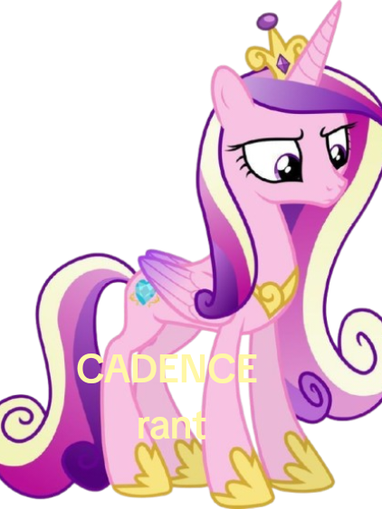 @♡《CADENCE RANT》♡