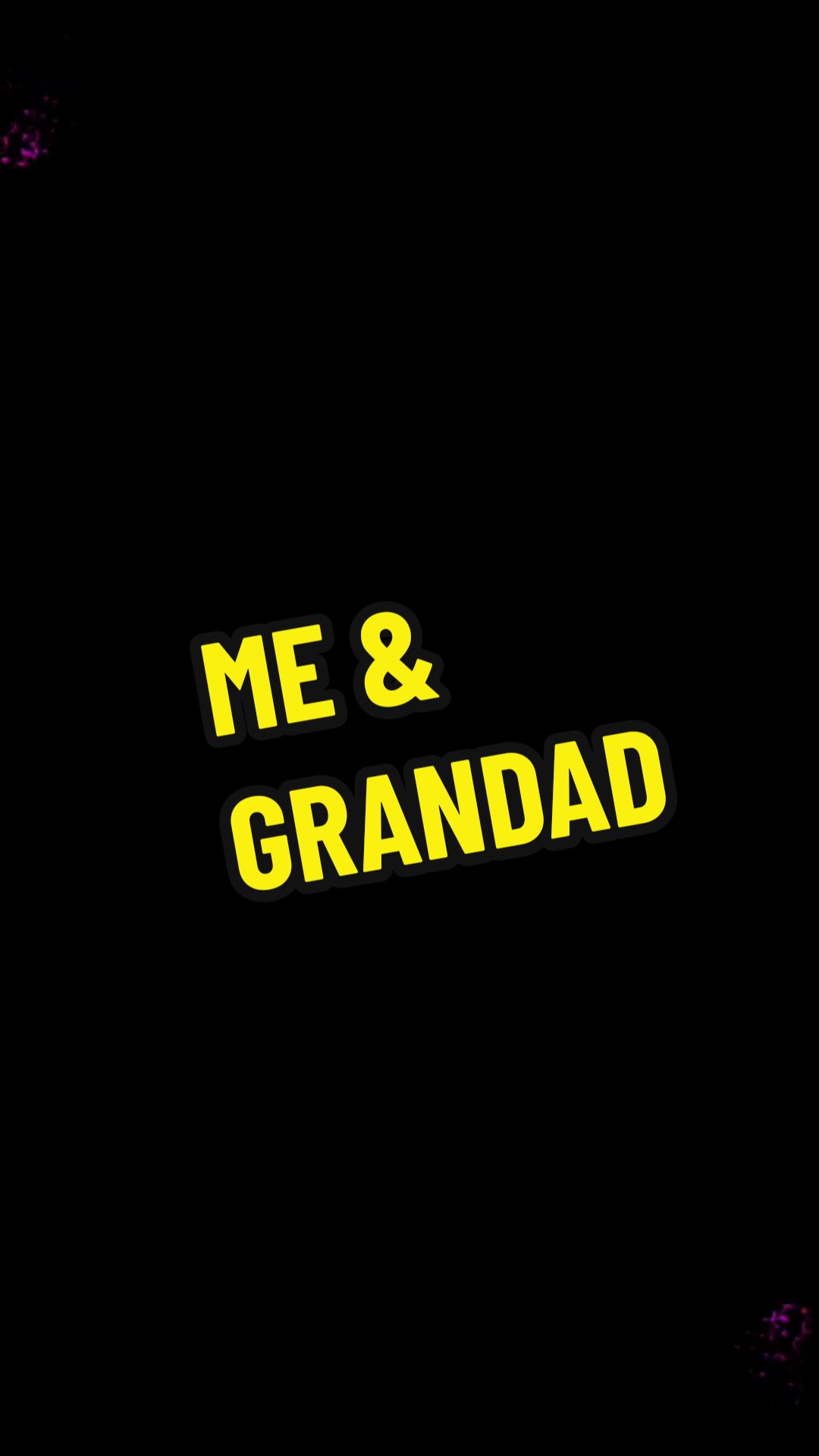 @Grandad & Chads Corner