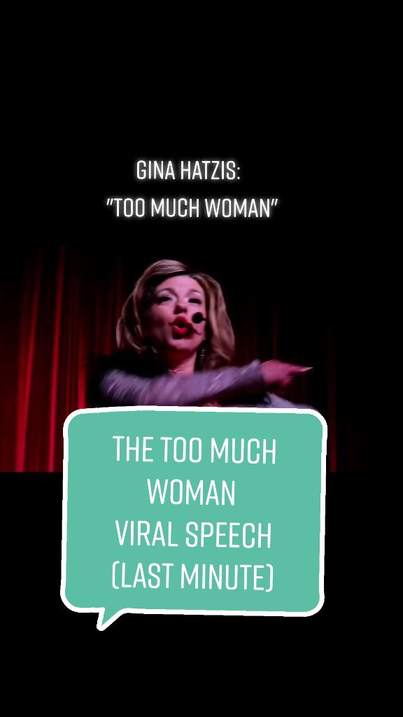 @Gina The Too Much Woman™