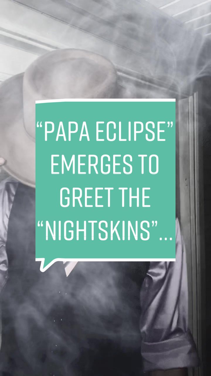 @The Real “Papa Eclipse”
