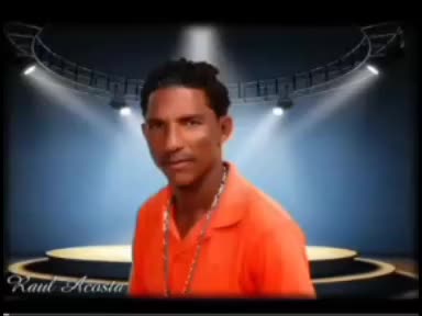 @Ra&uacute;l Acosta el negro lindo