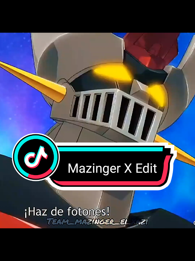 @Team_Mazinger_El.Xazi 2.0