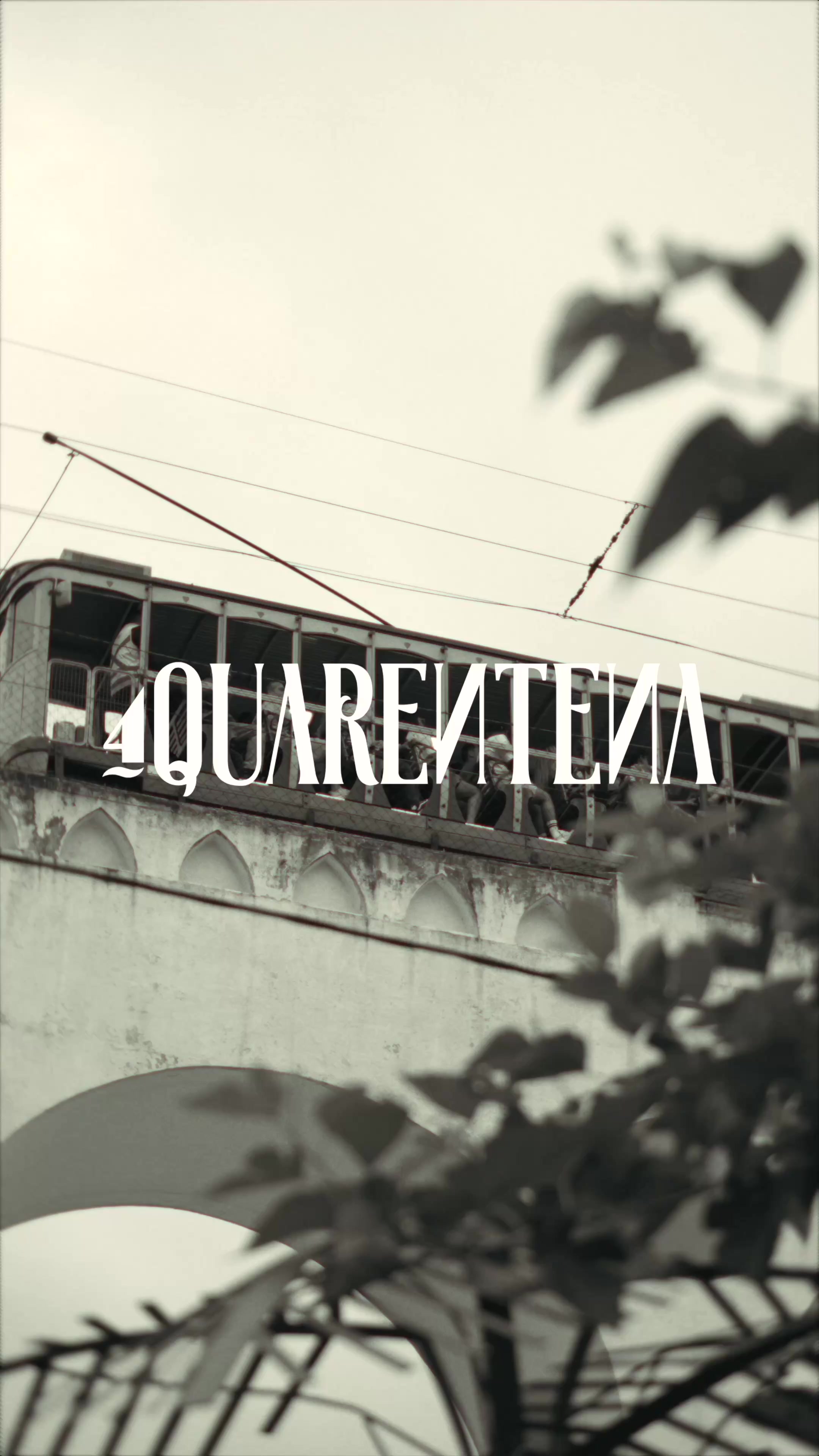 @A Quarentena
