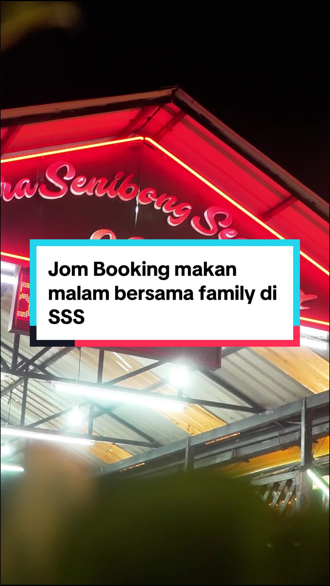@Selera Senibong Seafood_SSS