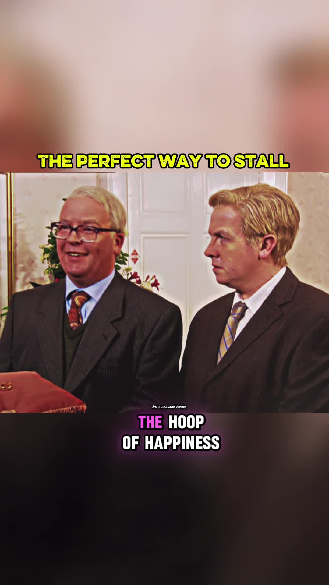 @Still Game Vines