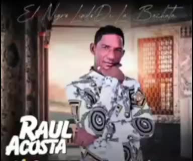 @Raúl Acosta el negro lindo