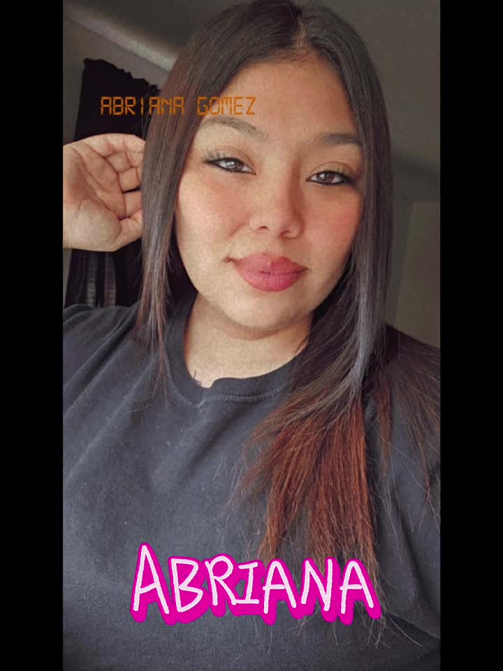 @Abriana Gomez