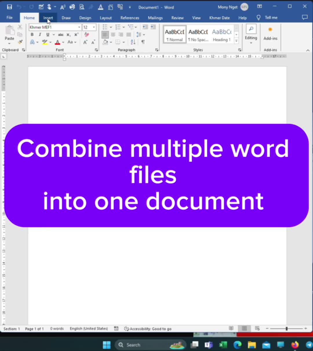 How to combine multiple Ms word files | ង៉ែត កែវមុនី (@ngetkeomony3)