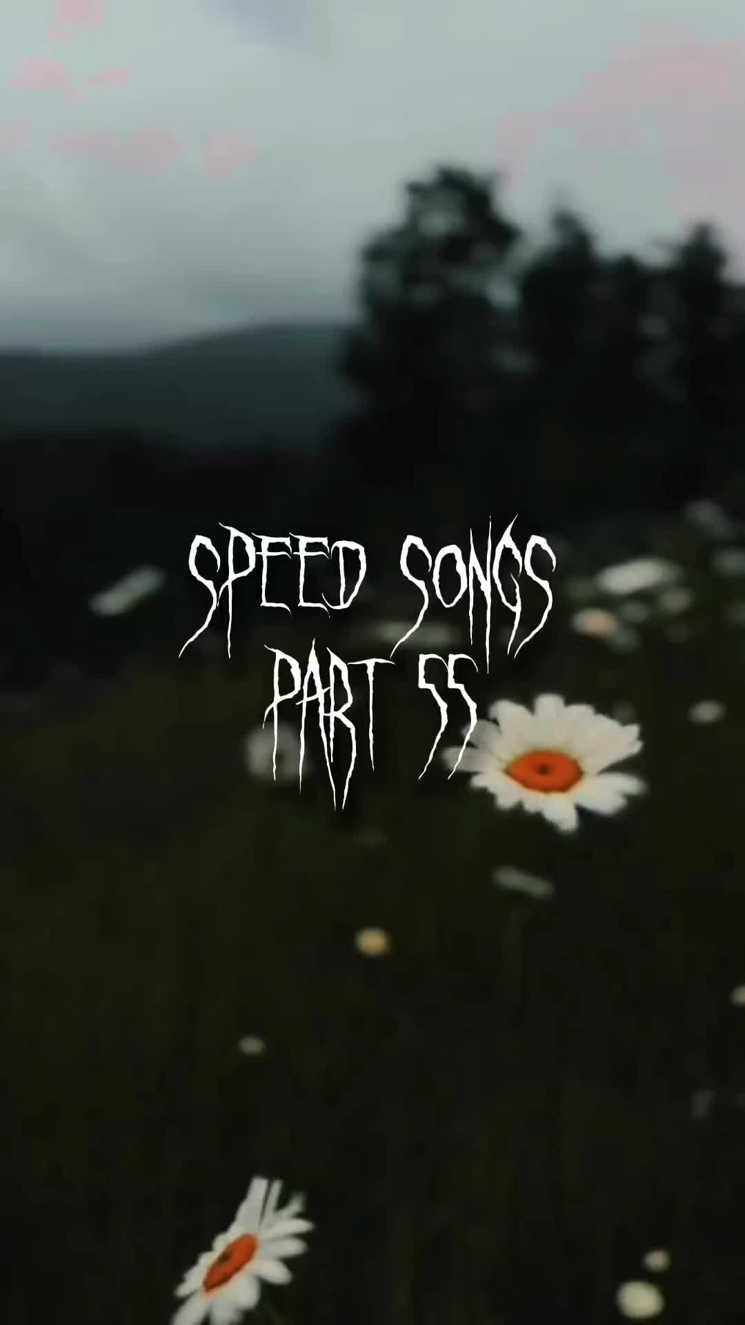 @Speed Songs ❤️🩹