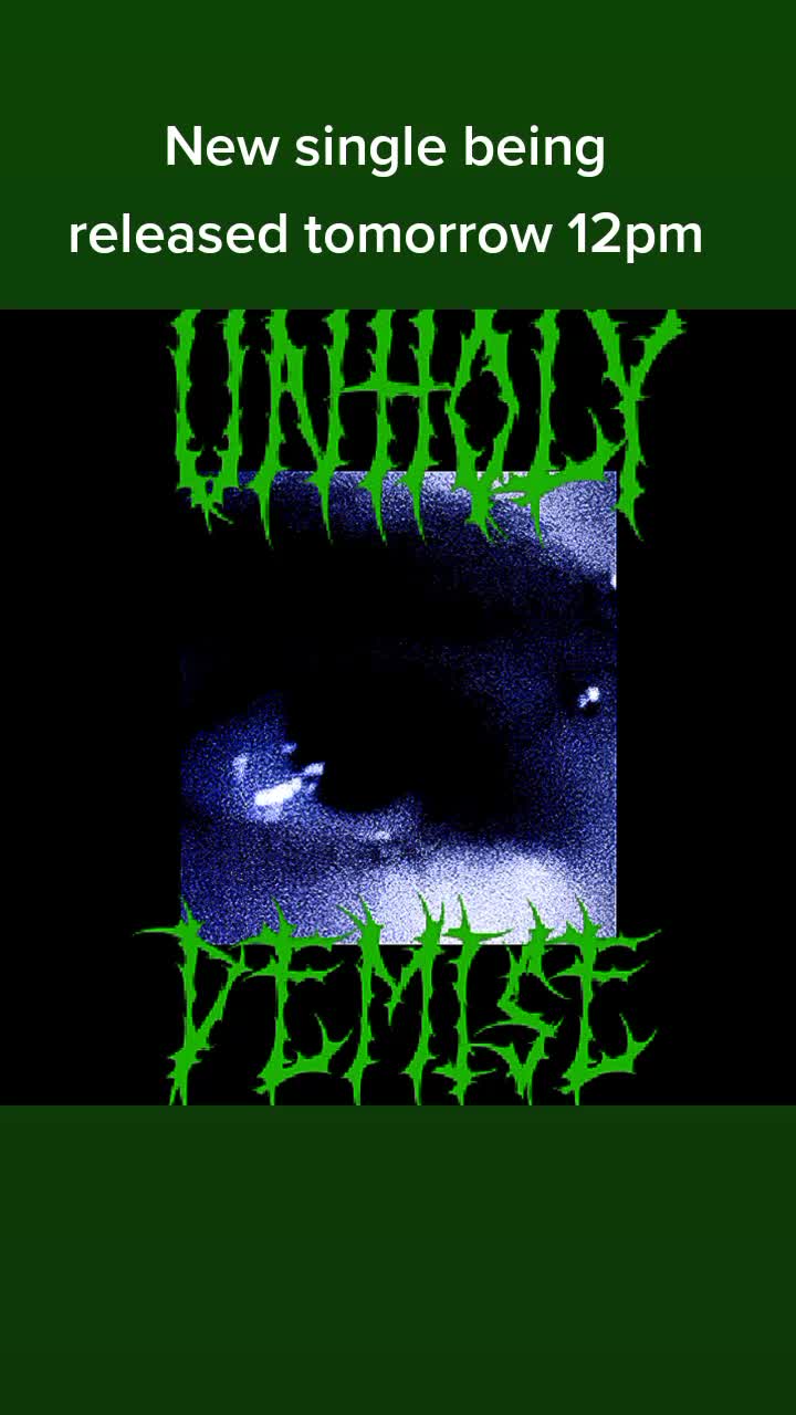 @Unholy demise