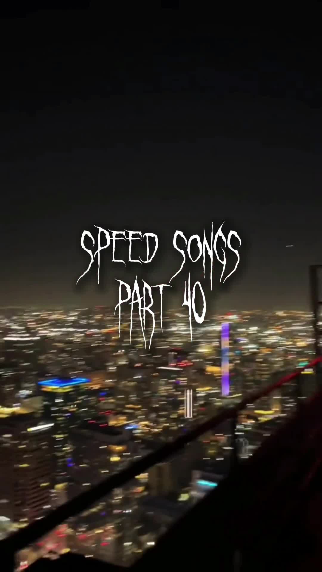 @Speed Songs ❤️🩹