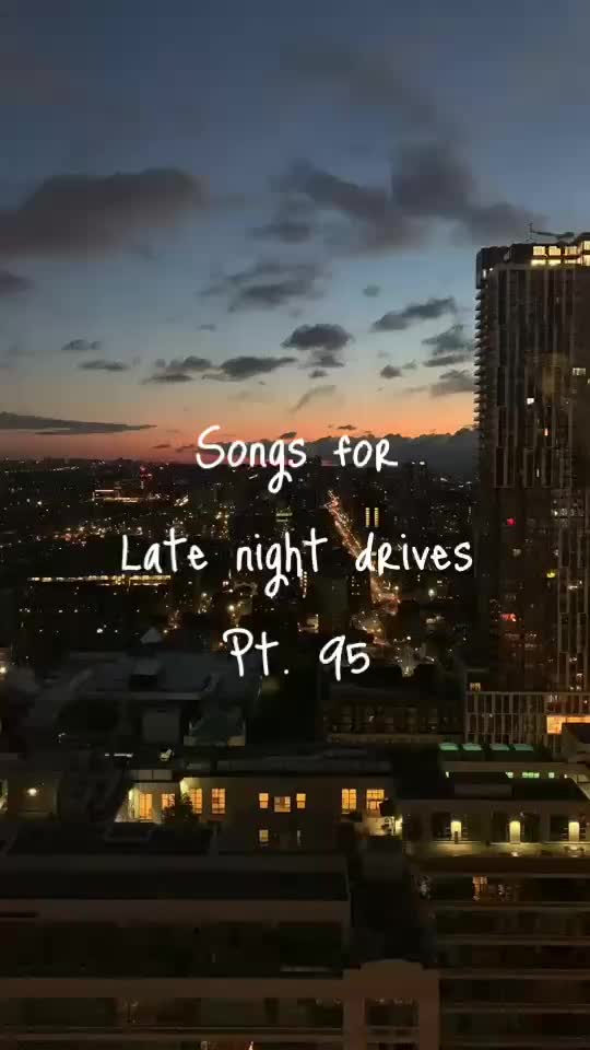 @late nite drives 🥀✨