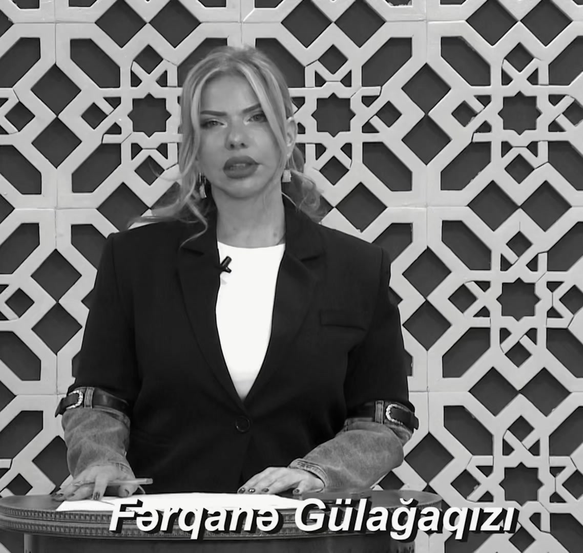 @Fərqanə G&uuml;lağaqızı