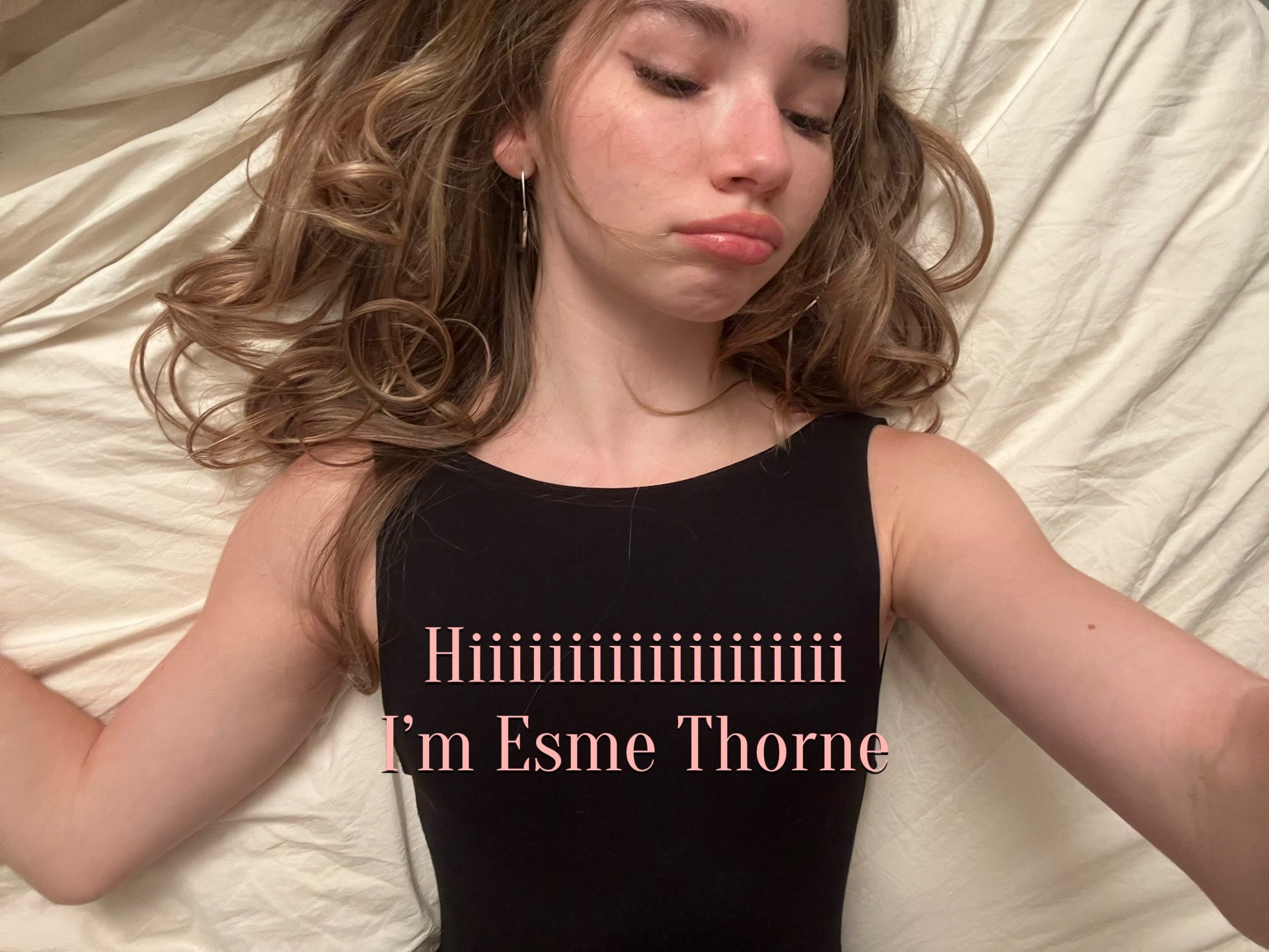 @Esme Thorne