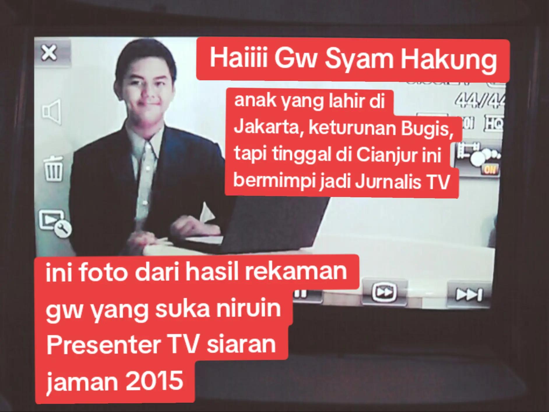 @Syam Hakung
