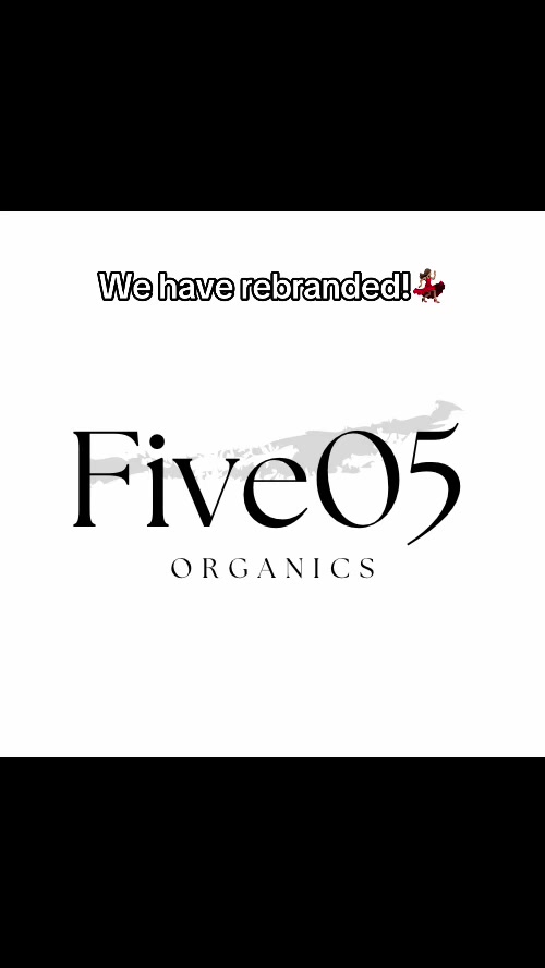 @Five05 Organics🌿