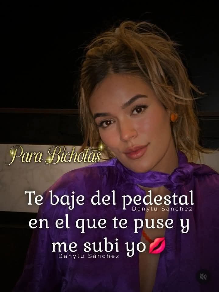 @Frases de BICHOTA