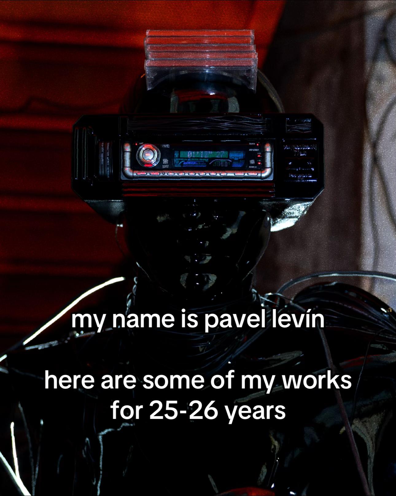@pavel lev&iacute;n
