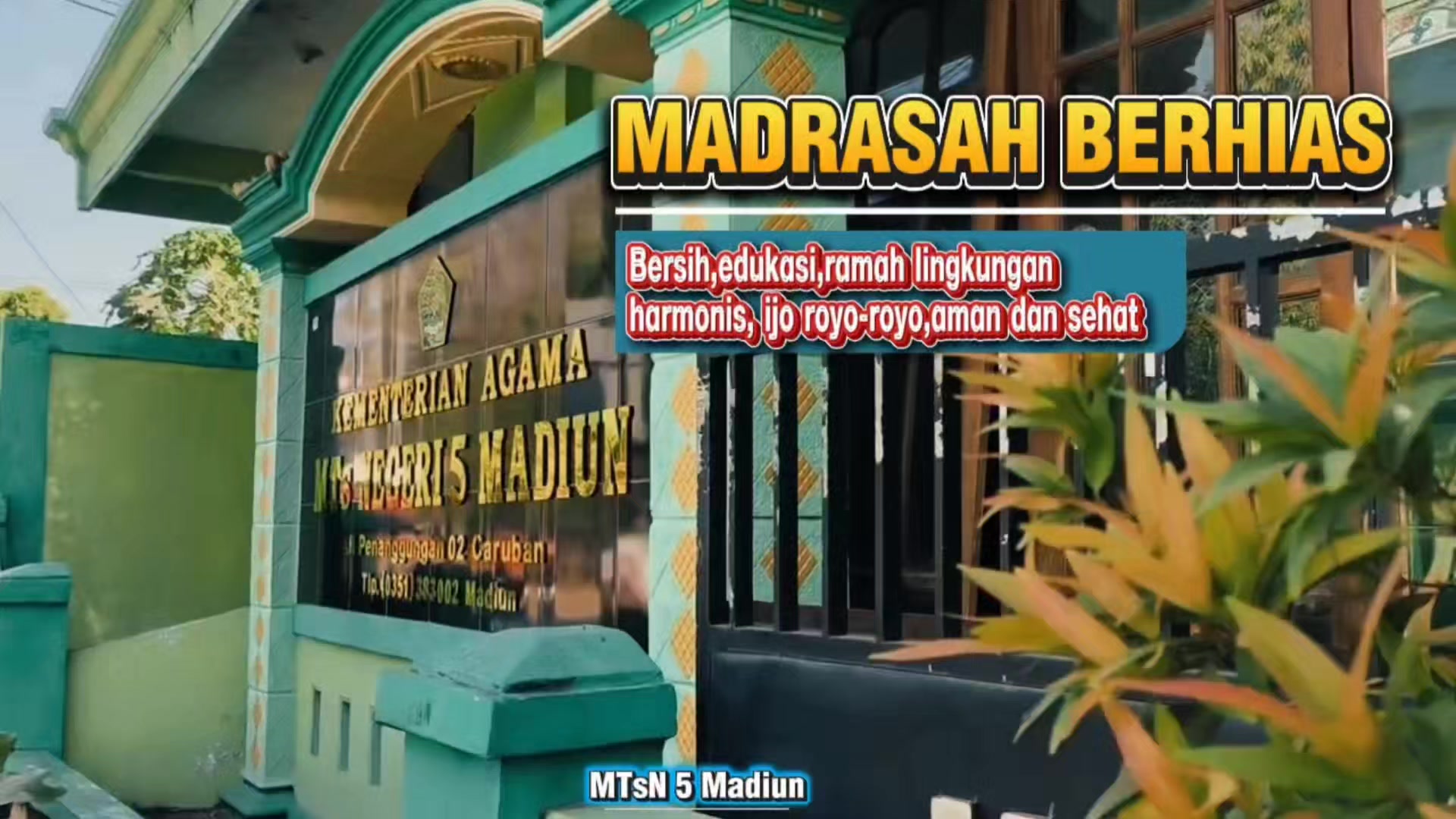 @MTsN&ensp;5&ensp;Madiun&ensp;Official