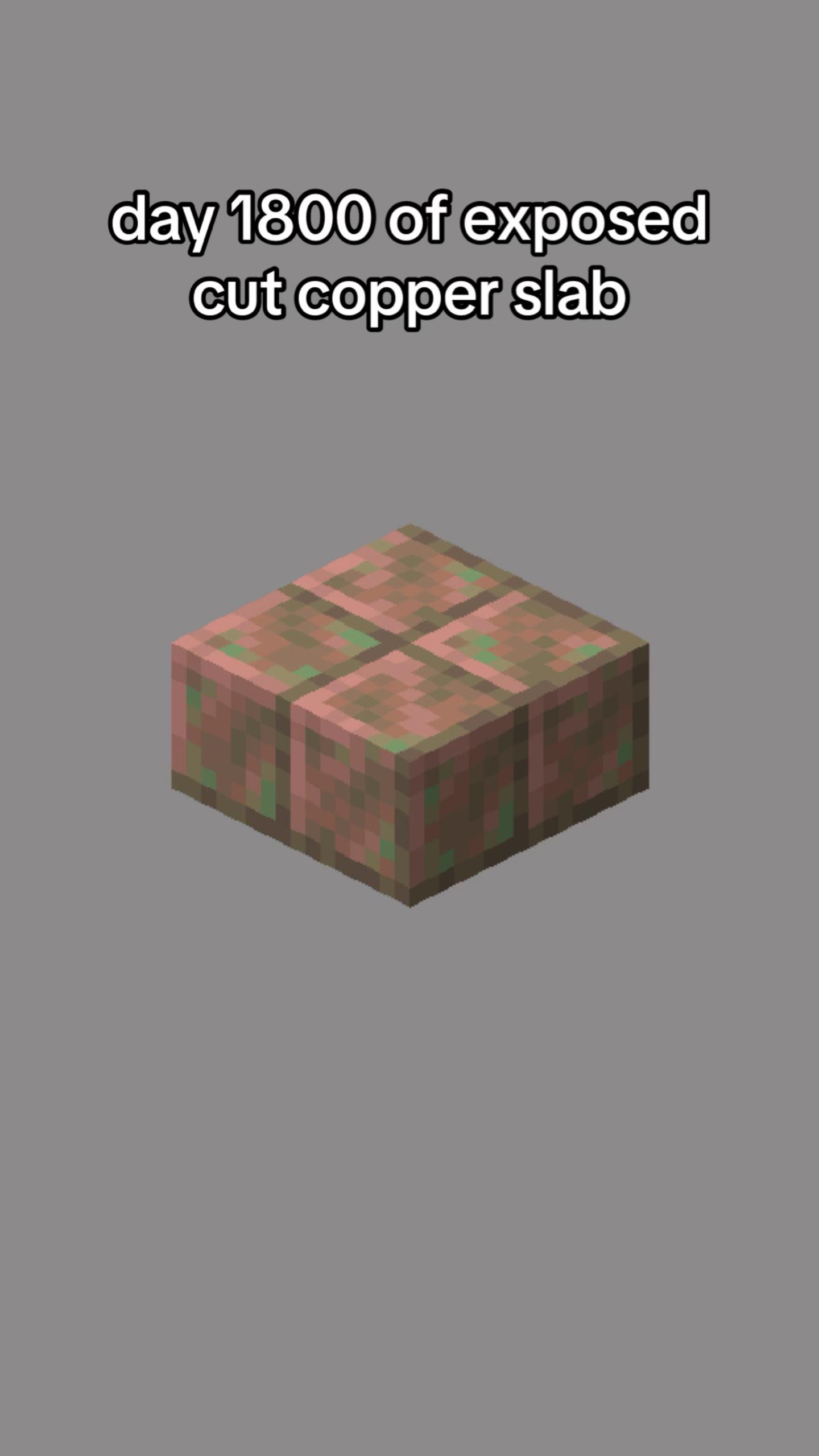 @exposed cut copper slab