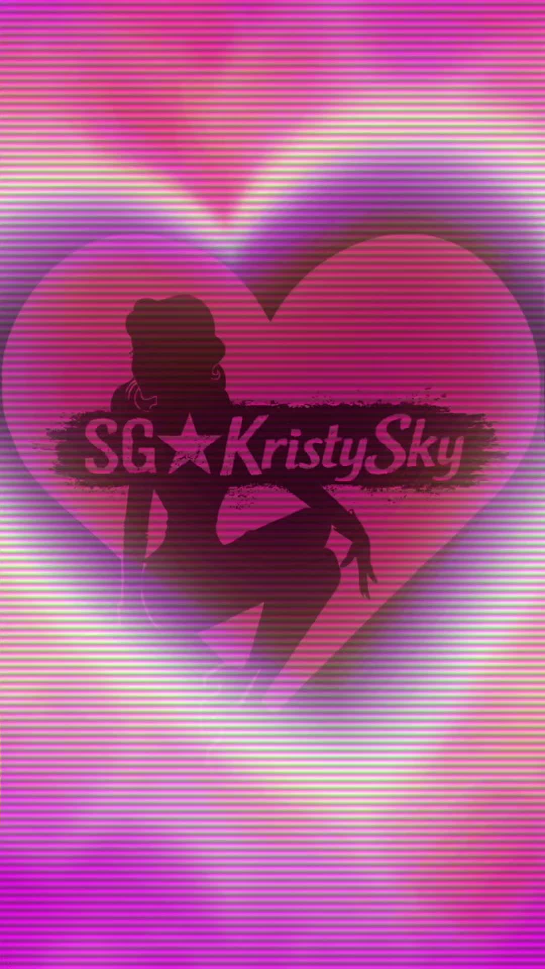 @☆SG KristySkyTTV☆