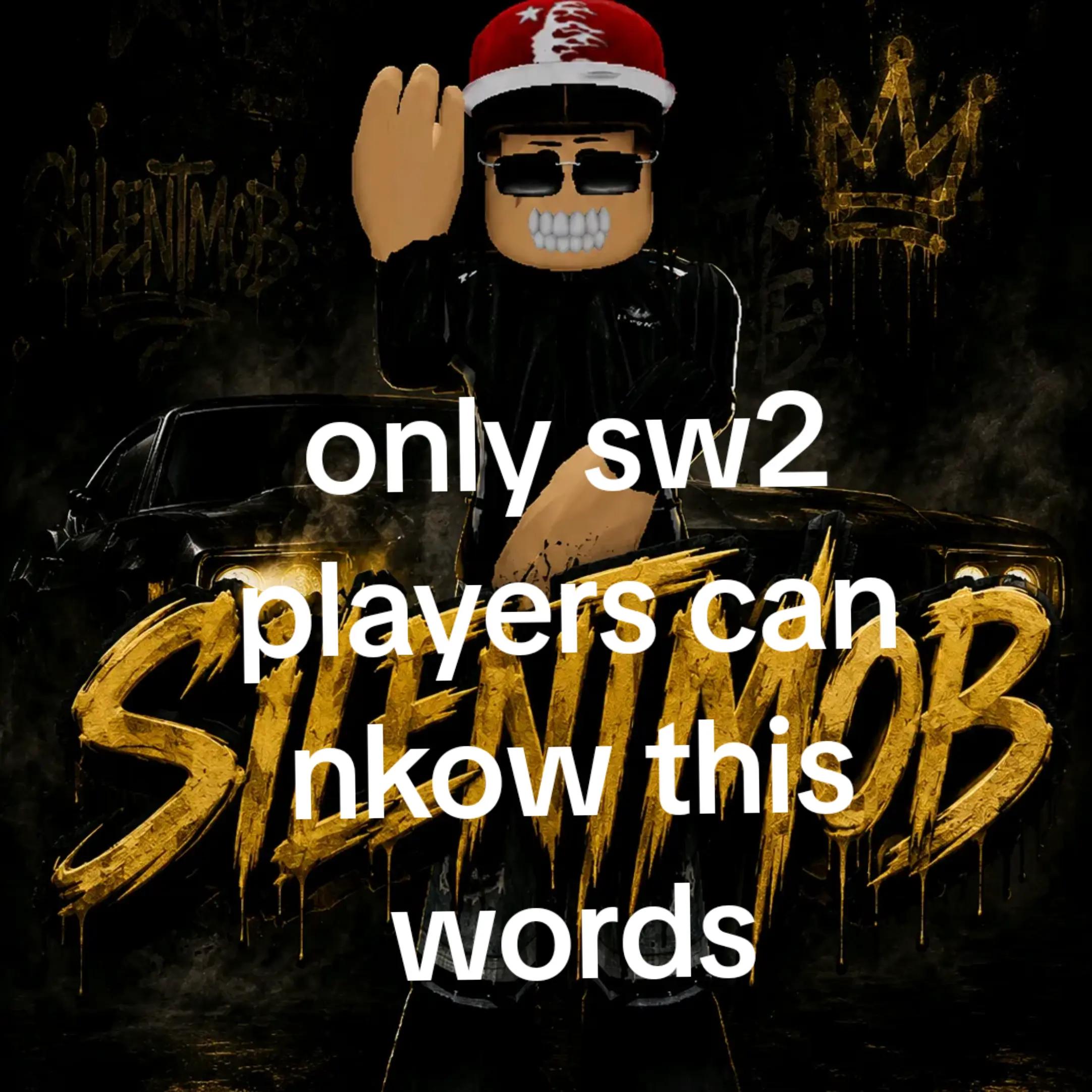 @SILENTMOB_SW2