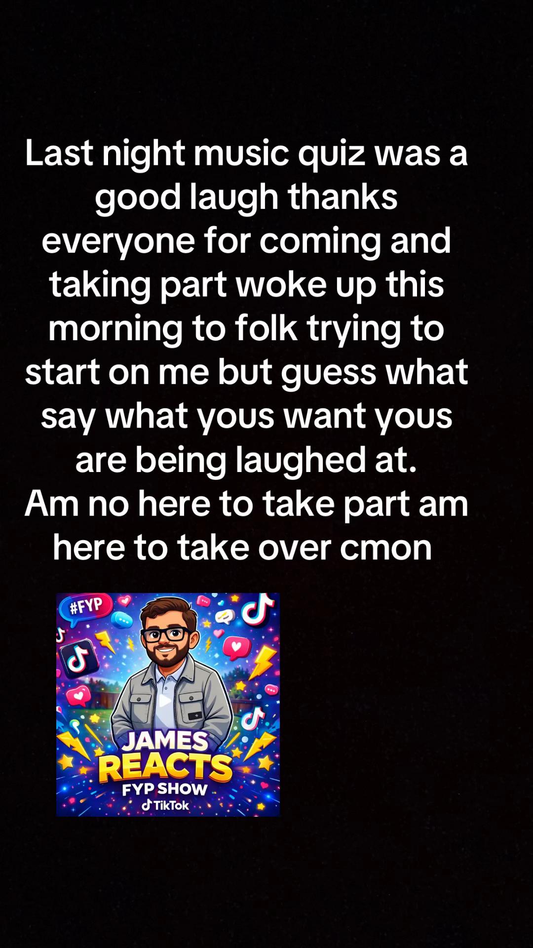 @James Reacts Fyp Show