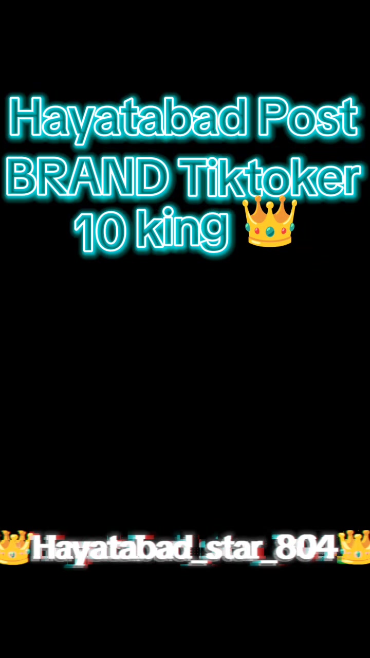 @👑Hayatabad_star_804👑
