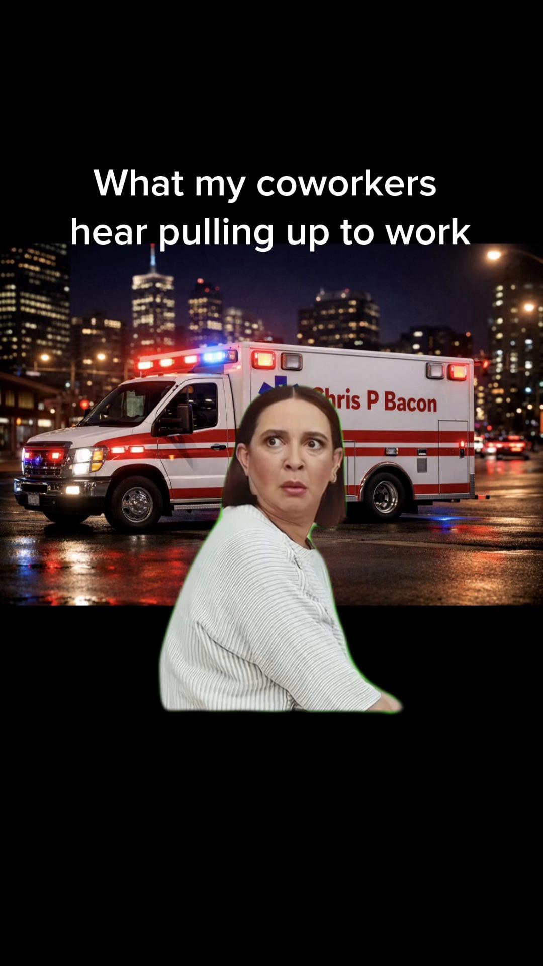 @Chris P Bacon