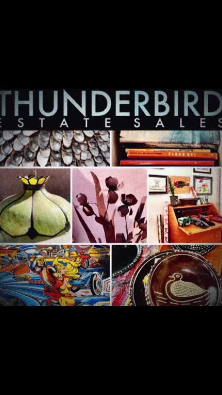 @Thunderbird Estate Sales