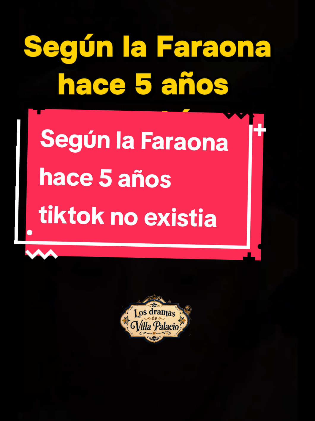 @Los Dramas de Villa Palacio