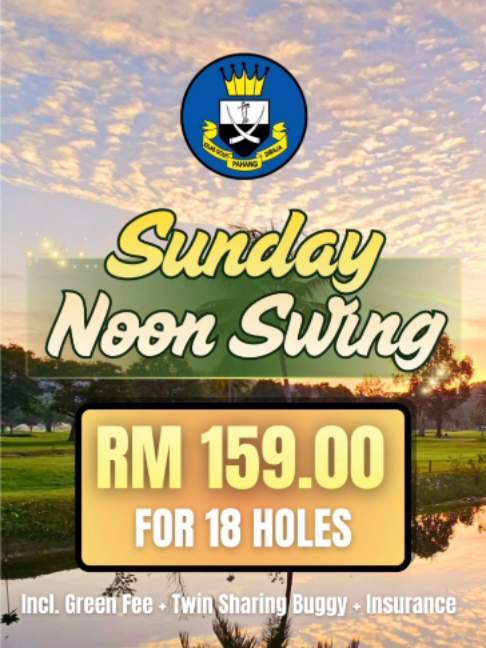 @Kelab Golf DiRaja Pahang
