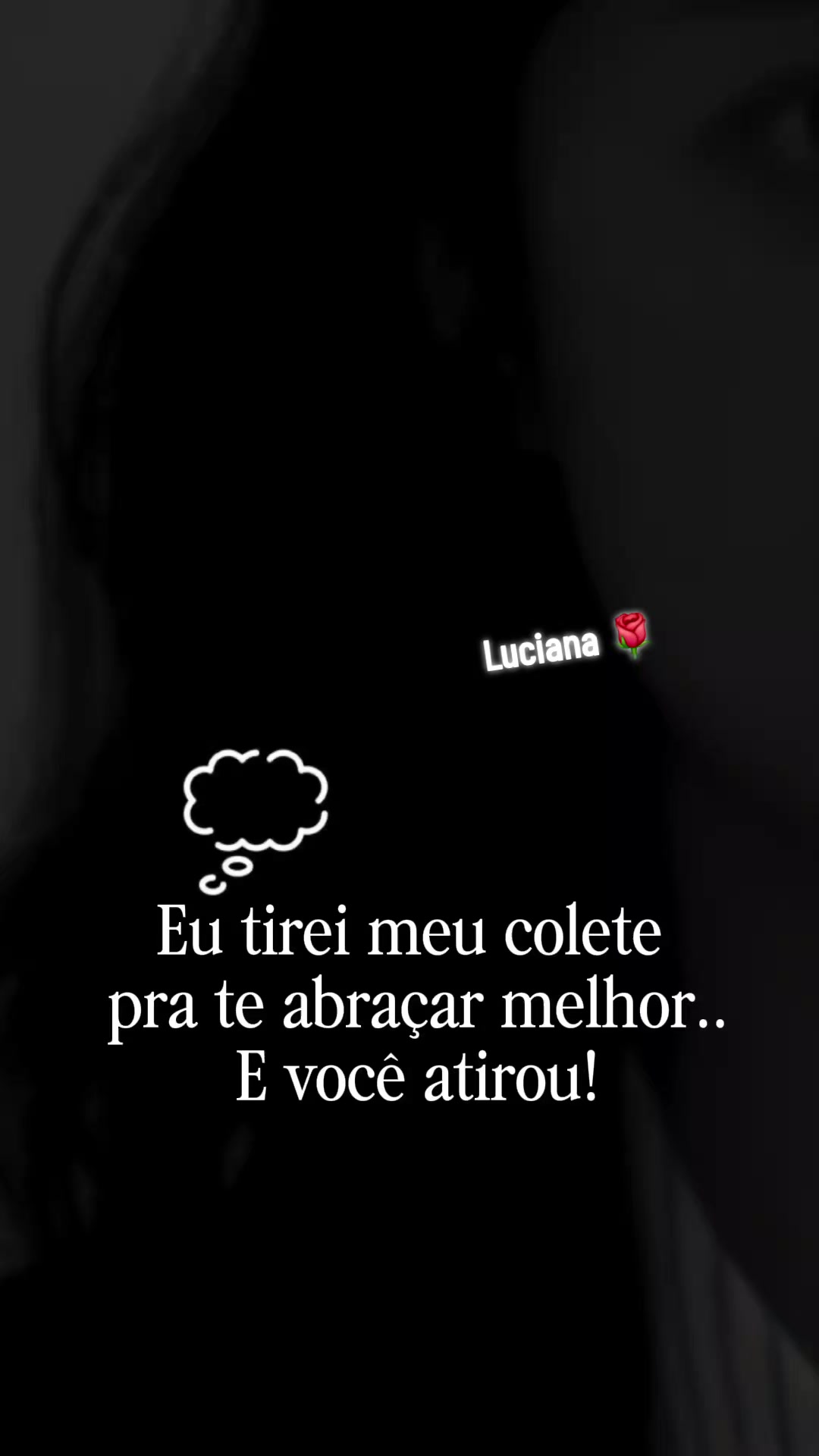 @LUCIANA NASCIMENTO 🌹❤️