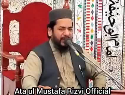 @Ata ul Mustafa Rizvi Official
