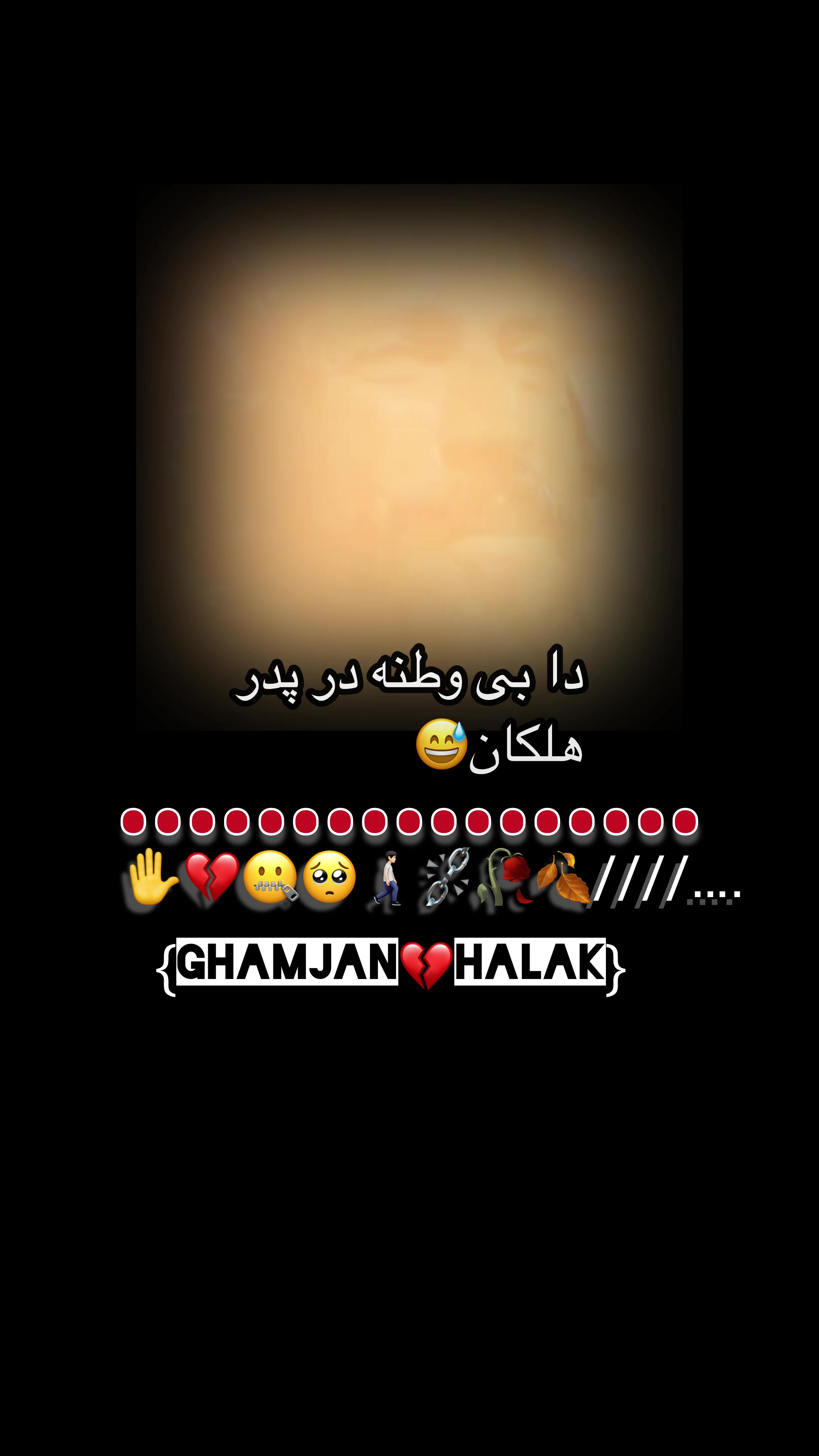 @Ghamjan💔Halak