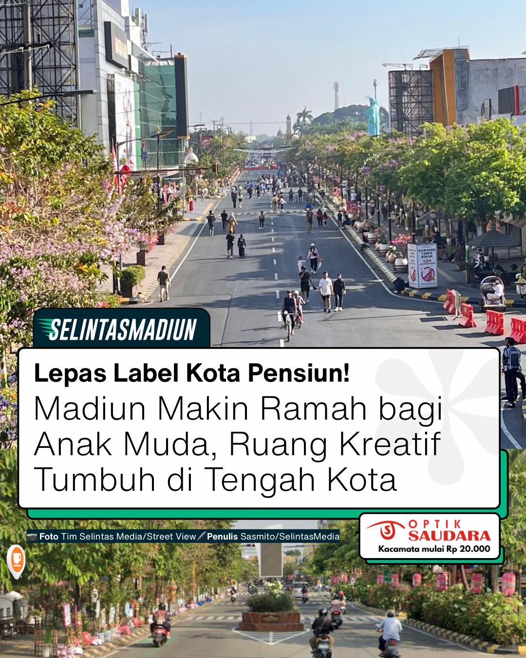 @Selintas Madiun