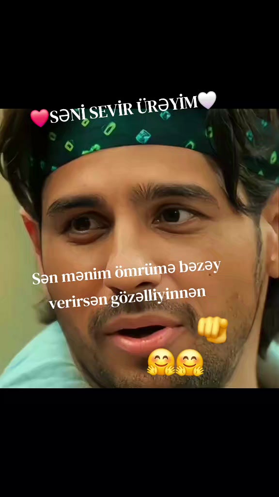 @SƏNİ SEVİR &Uuml;RƏYİM🤗🤗🫵