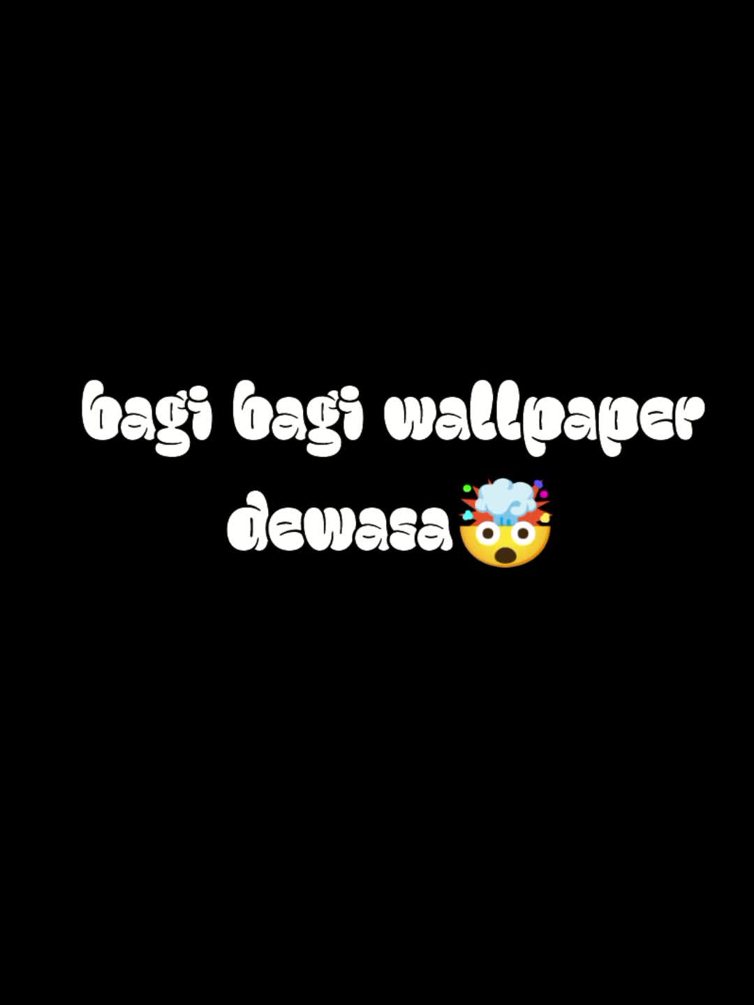 @bagi bagi wallpaper