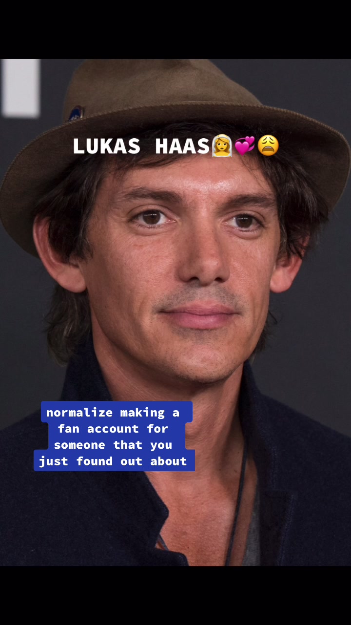 @Lukas Haas Fan😛