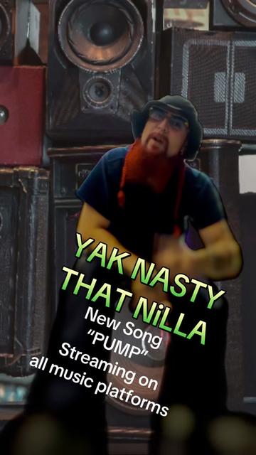 @Yak Nasty That NiLLa