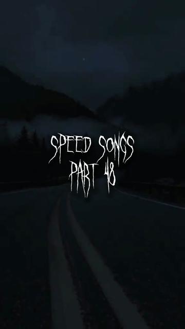 @Speed Songs ❤️&zwj;🩹
