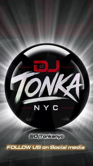 @Dj Tonka Nyc