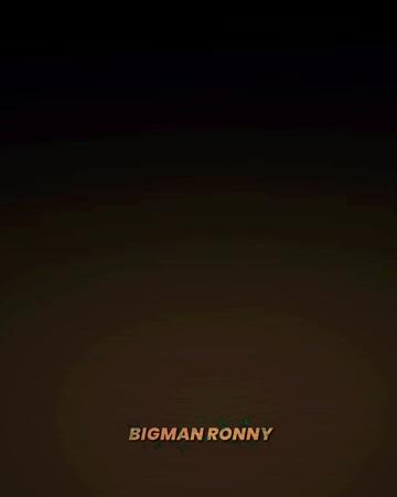 @BİGMAN RONNY