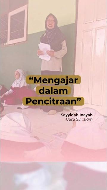 @Sayyidah Inayah ▪️Guru SD