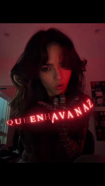 @Queen Havanaz