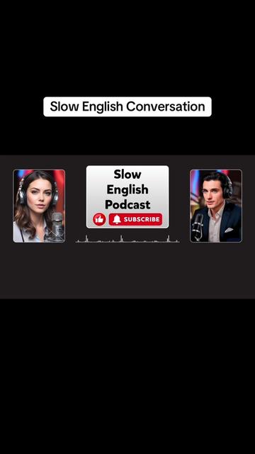 @Slow English Podcast