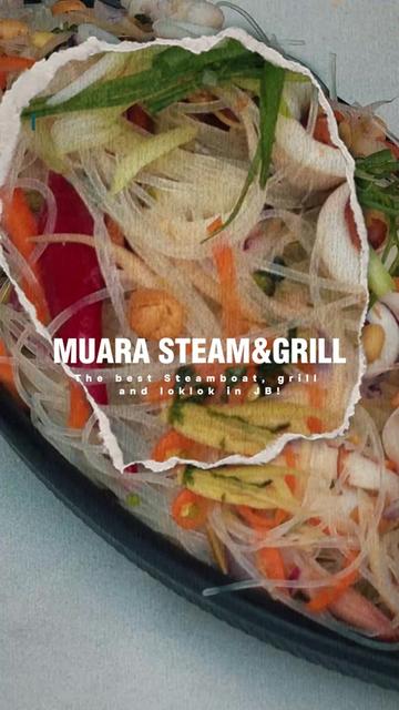 @Muara Steamboat and Grill